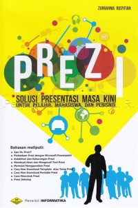 Prezi : Solusi Presentasi Masa Kini untuk Pelajar, Mahasiswa, dan Pebisnis