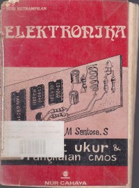Elektronika Bagi Pemula :Alat Ukur & Rangkaian IC Cmos