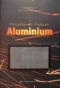 Pengelasan Paduan Alumunium