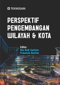 Perspektif Pengembangan Wilayah & Kota