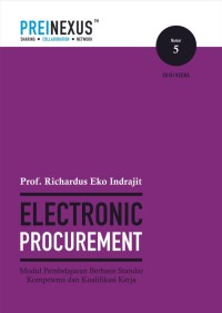 Electronic Procurement: Modul Pembelajaran Berbasis Standar Kompetensi dan Kualifikasi Kerja