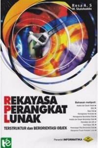 Rekayasa Perangkat Lunak :Terstruktur dan Berorientasi Objek