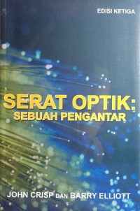 Serat Optik: Sebuah Pengantar