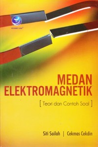 Medan Elektromagnetik:Teori dan Contoh Soal Ed.1