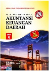 Akuntansi Sektor Publik: Akuntansi Keuangan Daerah