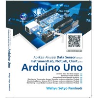 Aplikasi Akuisisi Data Sensor dengan InstrumentLab, PlotLab, Chart pada Arduino Uno