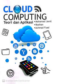 Buku Ajar Cloud Computing : Teori dan Aplikasi