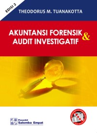 Akuntansi Forensik & Audit Investigatif Edisi 2