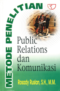 Metode Penelitian: Public Relations dan Komunikasi