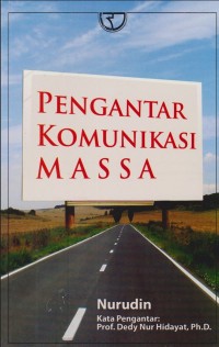 Pengantar Komunikasi Massa