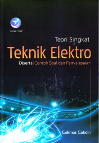 Teori singkat teknik elektro disertai contoh soal dan penyelesaian