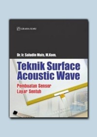 Teknik Surface Acoustic Wave: Pembuatan Sensor Layar Sentuh