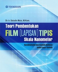 Teori Pembentukan Film (Lapisan) Tipis Skala Nanometer: Karakteristik dan Contoh Aplikasi pada Layar Sentuh