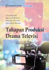 Tahapan Produksi Drama Televisi