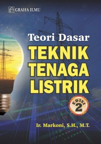 Teori Dasar Teknik Tenaga Listrik