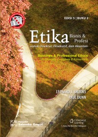 Etika Bisnis & Profesi untuk Direktur, Eksekutif dan Akuntan Buku 2