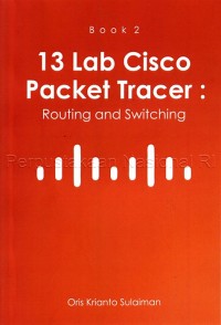 13 Lab Cisco Packet Tracer : Routing and Switching
