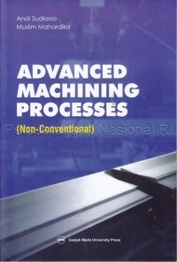 Advanced Machining Processes : (Non-Conventional)