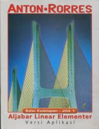 Aljabar Linear Elementer: Versi Aplikasi Jilid 1