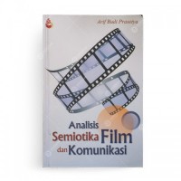 Analisis Semiotika Film dan Komunikasi