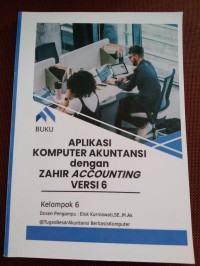 Image of Aplikasi Komputer Akuntansi dengan Zahir Accounting Versi 6