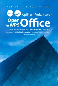 Aplikasi Perkantoran Open Office Dan WPS Office