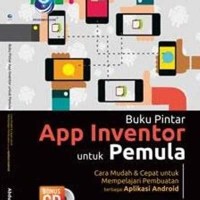 Image of Buku Pintar App Inventor untuk Pemula