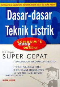 Dasar-dasar teknik listrik : berdasarkan Schaum's outline