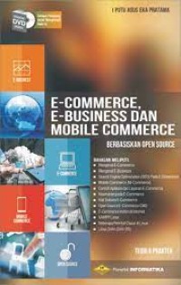 E-Commerce, E-Business Dan Mobile Commerce