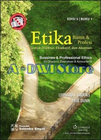 Etika Bisnis & Profesi untuk Direktur, Ekskutif, dan Akuntan Buku 1