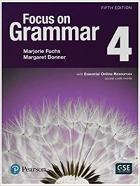 Focus on grammar : [an integrated skills approach] : 4 workbook