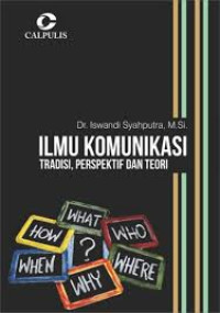 Ilmu Komunikasi; Tradisi, Perspektif dan Teori