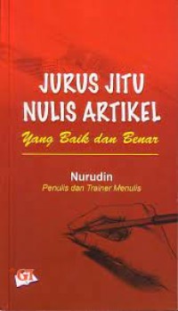 Jurus jitu nulis artikel : yang baik dan benar
