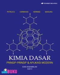 Kimia Dasar: Prinsip-Prinsip & Aplikasi Modern Jilid 3