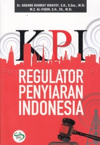 KPI : Regulator Penyiaran Indonesia