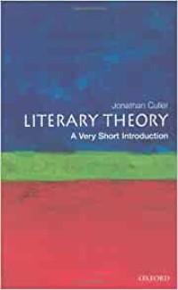 Literary Theory : a Very Short Introduction