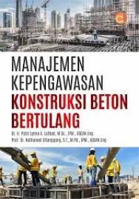 MANAJEMEN KEPENGAWASAN KONSTRUKSI BETON BERTULANG