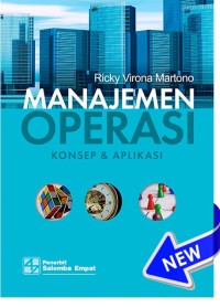 Manajemen Operasi :Konsep dan aplikasi