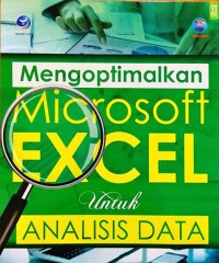 Mengoptimalkan Microsoft Excel untuk Analisis Data