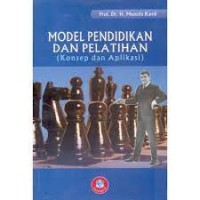 Model Pendidikan dan Pelatihan (Konsep dan Aplikasi)