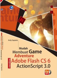Mudah membuat game adventure menggunakan Adobe Flash CS6 ActionScript 3.0