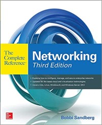 Networking : The Complete Reference Third Edition
