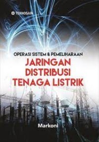 Operasi Sistem & Pemeliharaan Jaringan Distribusi Tenaga Listrik