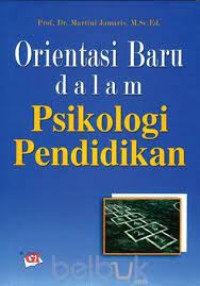 Orientasi Baru dalam Psikologi Pendidikan