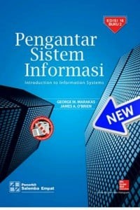 Pengantar Sistem Informasi : Introduction To Information Systems Buku 2
