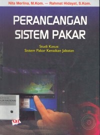 Perancangan Sistem Pakar, Studi Kasus : Sistem Pakar Kenaikan Jabatan