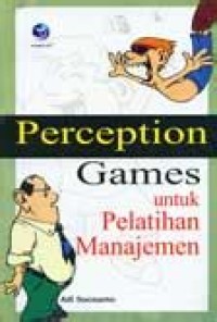 Image of Perception Games untuk Pelatihan Manajemen