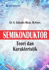Semikonduktor :Teori dan Karakteristik