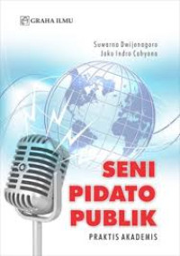 Seni Pidato Publik; Praktis, Praktis Akademis