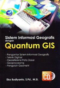 Sistem Informasi Geografis Dengan Quantum GIS